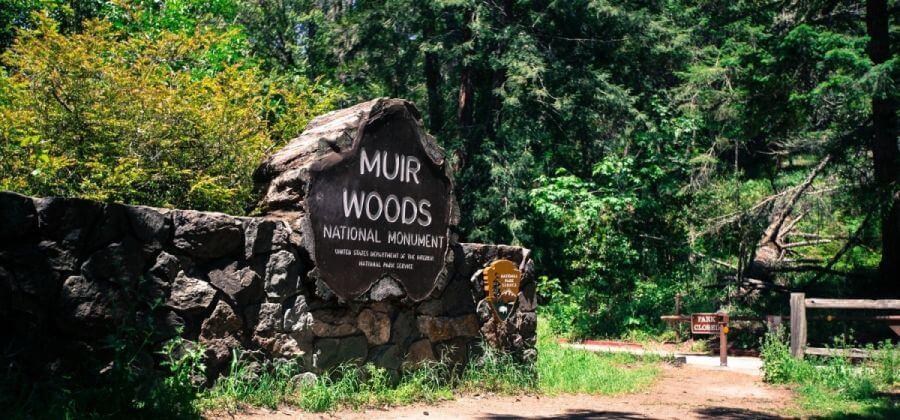 sign at the entrance to muir woods national monument